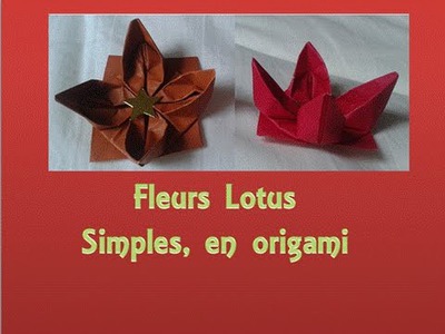 Fleur Lotus en origami. Simple et Rapide