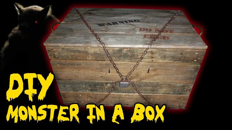 Monster in a Box, DIY Halloween Haunted House Prop