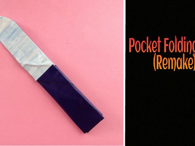 Origami Paper "Pocket Folding Knife" - (Remake)