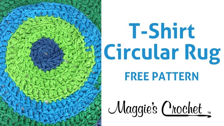 T-Shirt Circular Rug Free Crochet Pattern - Right Handed