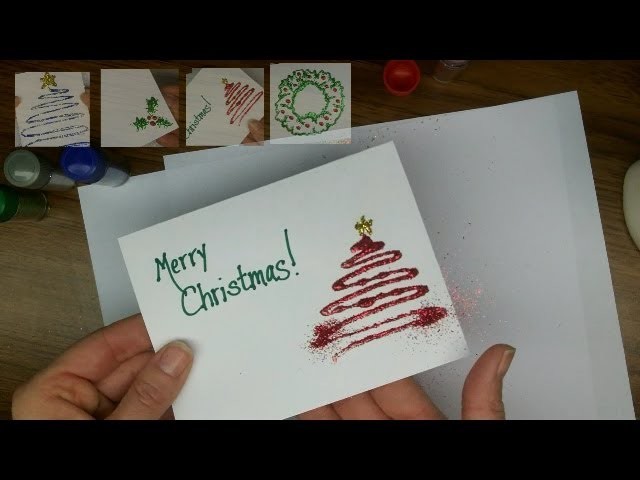 Craft: Make your own Glitter Christmas Cards!  (Part 1)