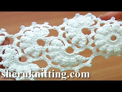 Crochet Lace Strip Tutorial 2 Part 2 of 2 One-Side Crochet Motif Tape