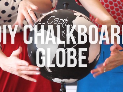 DIY Chalkboard Globe