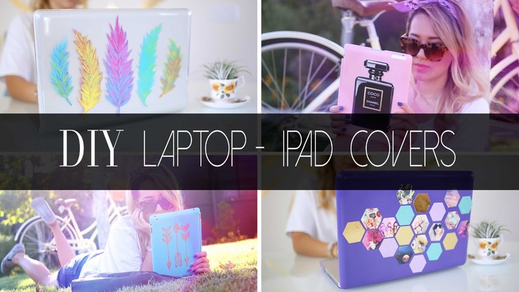 DIY Laptop & iPad Covers  | ANNEORSHINE