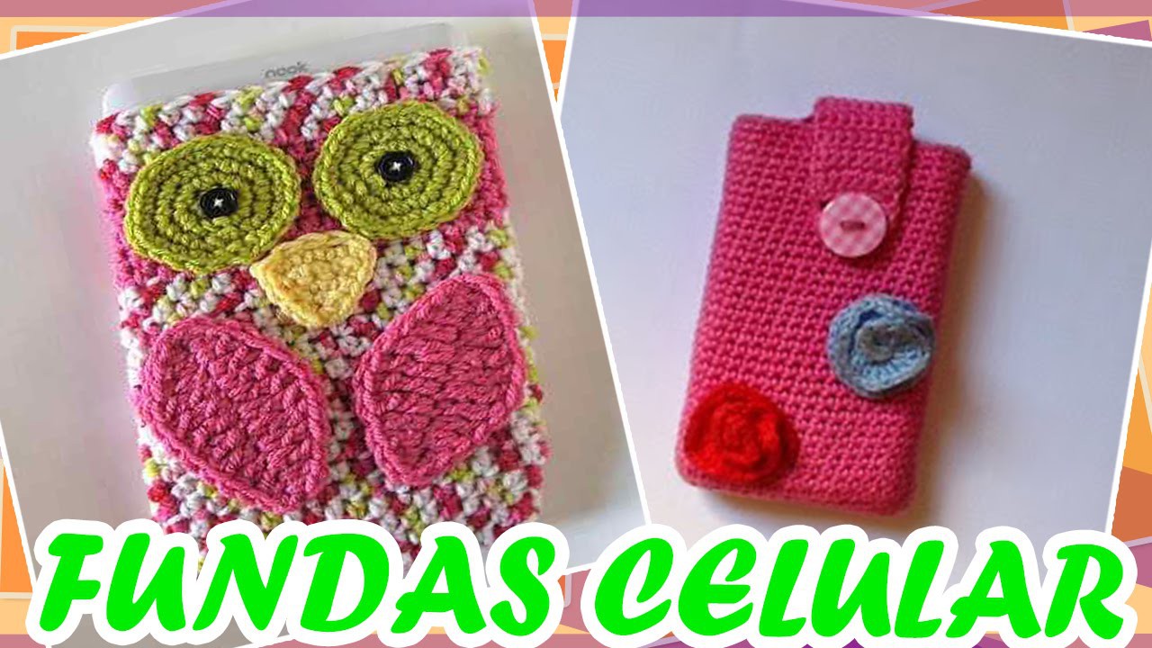 Fundas Celular Smartphone - Tejidas a Crochet