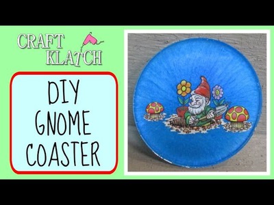 Gnome Coaster -   Another Coaster Friday Craft Klatch
