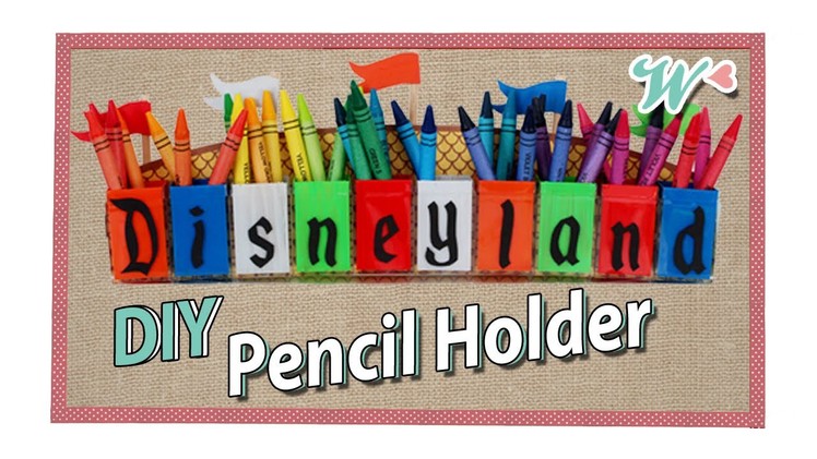 Karen Crafts: Disney Pencil Holder