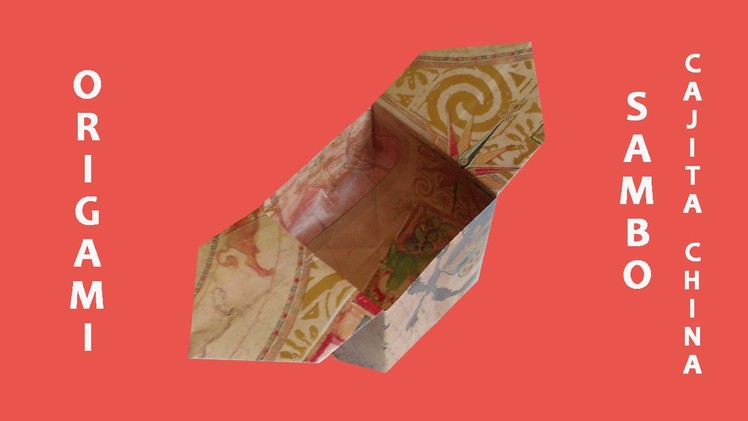 #Origami - Cajita de papel (Sambo)
