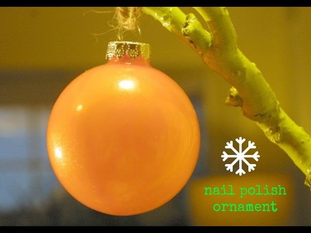 Christmas Holiday Craft: Nail Polish Ornaments