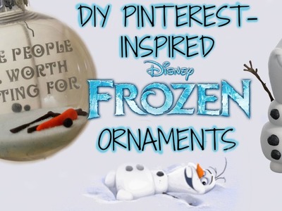 DIY Frozen Inspired Olaf Ornaments