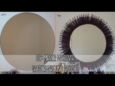 DIY: Mirror Makeover - Home decor (maison du monde)