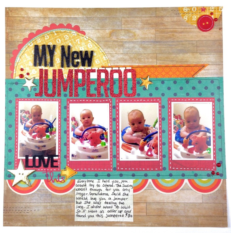 How to Scrapbook - Saturday: My New Jumperoo