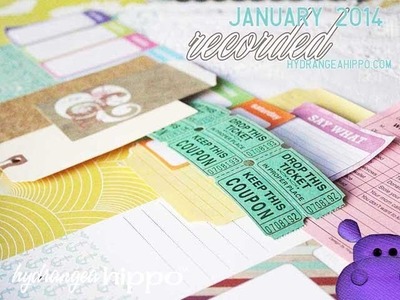 January 2014 Monthly Kit AND A Scrapbook Page Tutorial