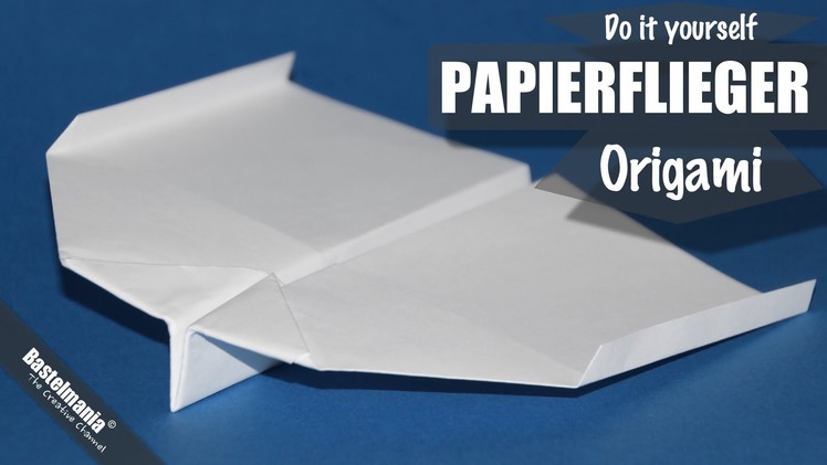 Papierflieger falten. Papierflugzeug Origami Anleitung. Paper Airplane