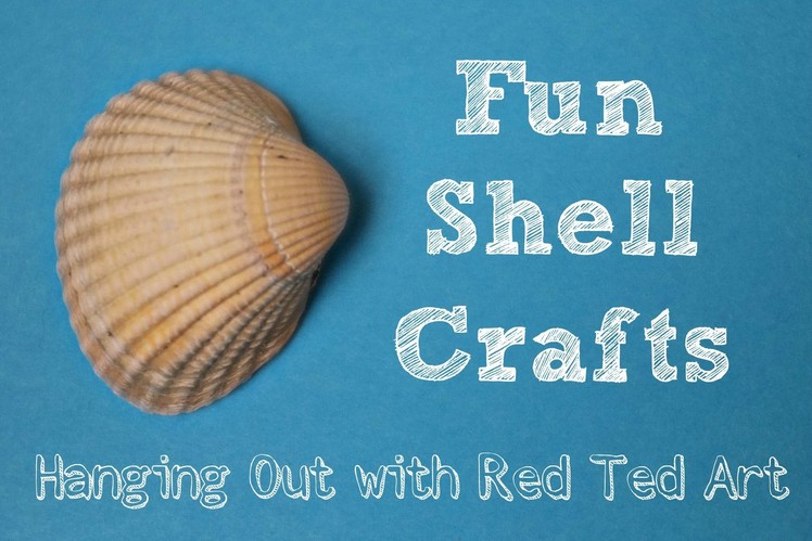 Shell Craft Ideas