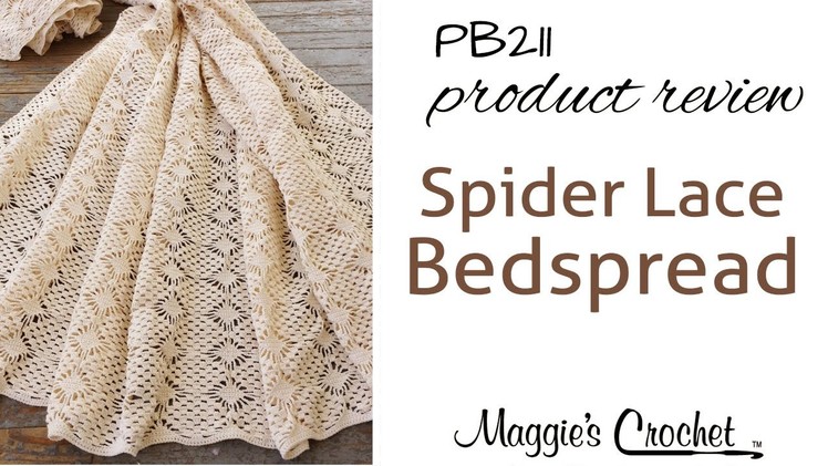 Spider Lace Bedspread Crochet Pattern Product Review PB211