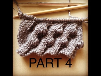 Bobble Cable Knitting Pattern   Part IV