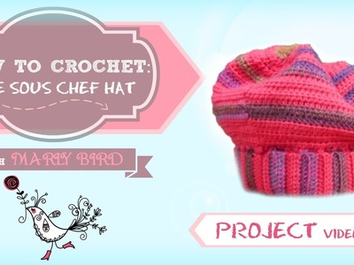 Crochet Hat: Sous Chef Hat