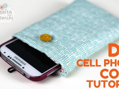 DIY Cell Phone Cozy Tutorial