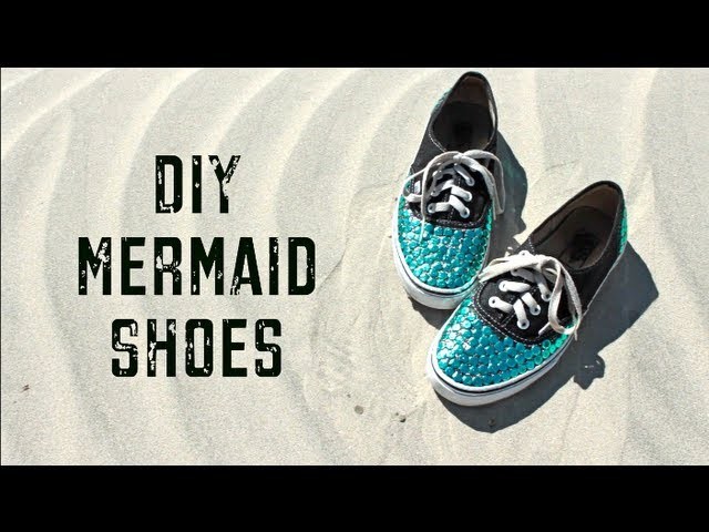 DIY Mermaid Shoes