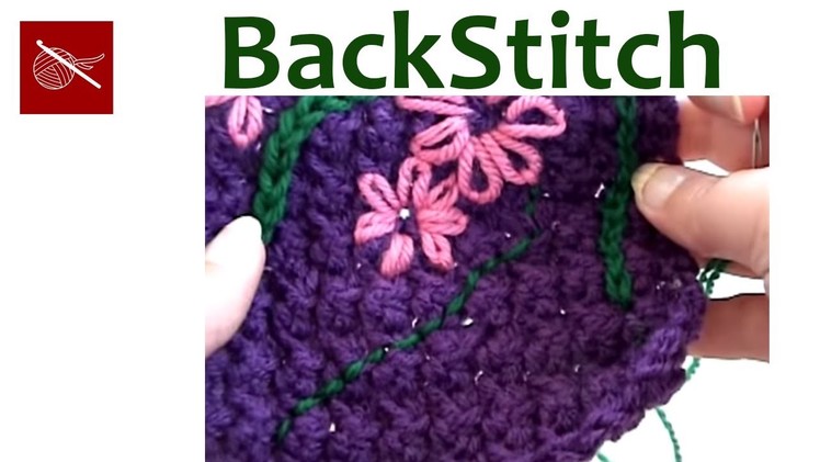 Embroidery Back Stitch - Crochet Stitch Tip