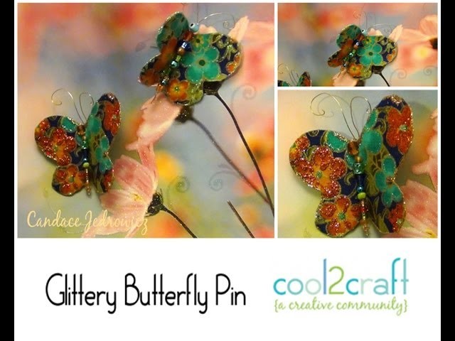 How to Make a Glittery Butterfly Beaded Pin by Candace Jedrowicz