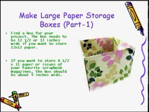How to Make Large Paper Storage Boxes