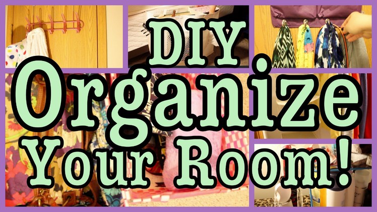 Organize & Maximize Your Room, Closet & Bathroom!