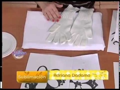 Sublimación en Bufanda y Guantes - Adriana Dadamo en Bienvenidas Tv