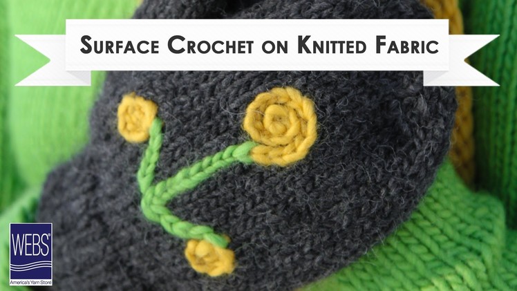 Surface Crochet on Knitted Fabric