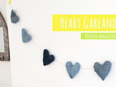 DIY Heart garland for Reloved magazine