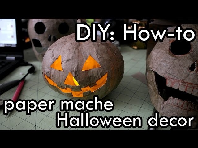 DIY: How to make Paper Mache Halloween Decor