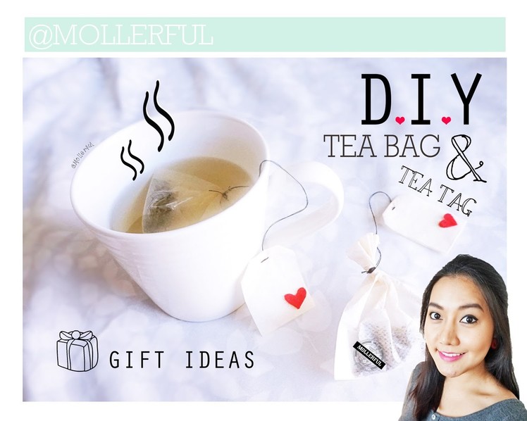 DIY Tea Tag & Tea Bag -- Gift Ideas