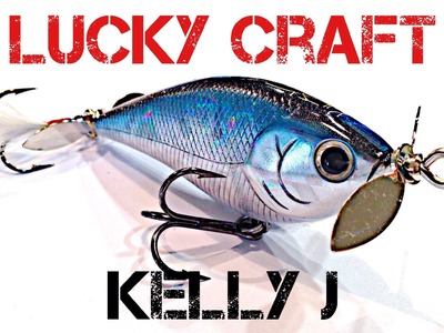 Lure Review- Lucky Craft Kelly J