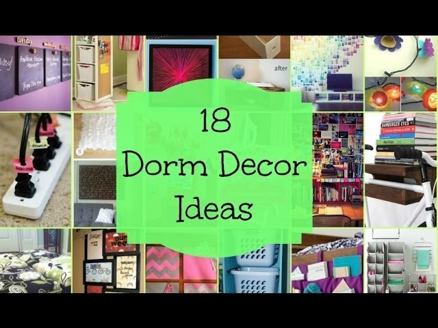 18 Dorm Decor Ideas