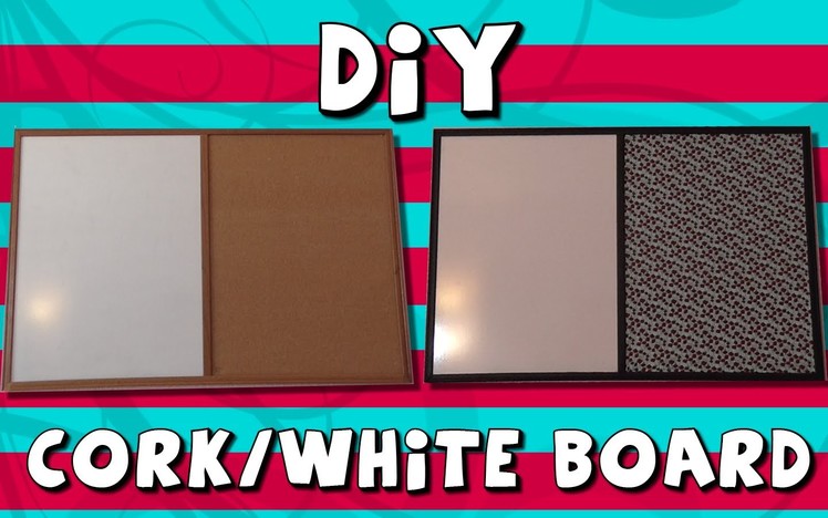 DIY Cork.White Board