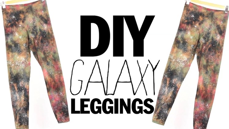 DIY Galaxy Leggings. Boldly go where no leggings have gone before. maybe