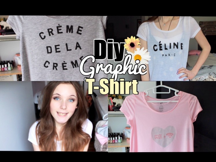 DIY Graphic T-Shirts♡