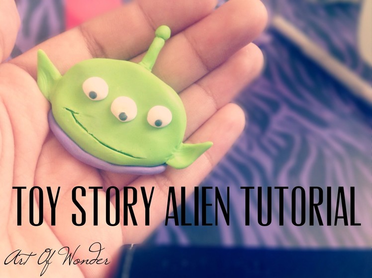 DIY Toy Story Alien | Polymer Clay Tutorial