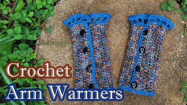 Easy Crochet Arm Wamers