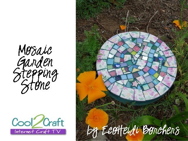 How to Make a Mosaic Stepping Stone by EcoHeidi Borchers