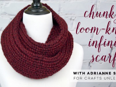Chunky Loom Knit Infinity Scarf Tutorial