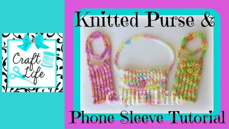Craft Life How to Knit a Purse on the Rainbow Loom ~ or a Phone Sleeve