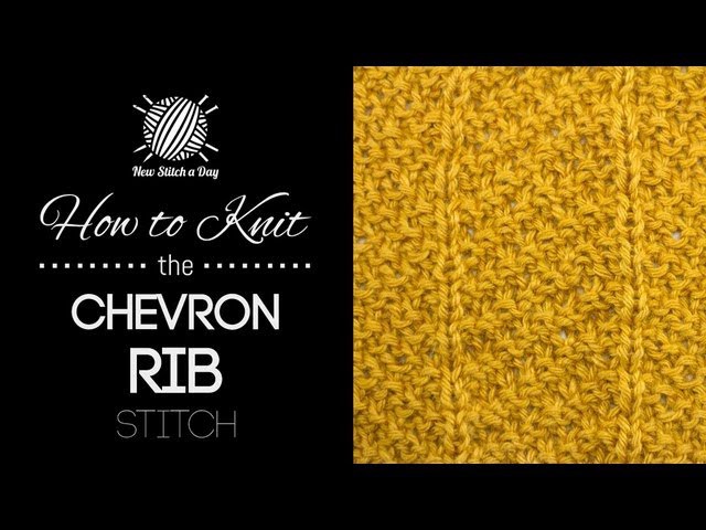 How to Knit the Chevron Rib Stitch