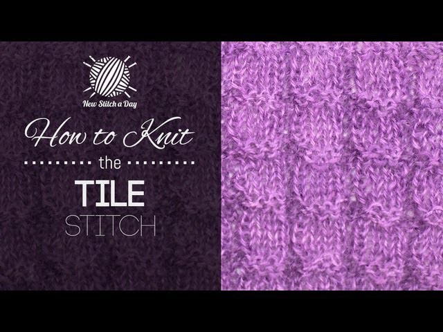 How to Knit the Tile Stitch