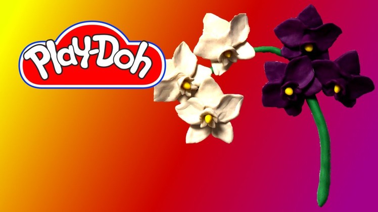 How to make Orchid using Play Doh
