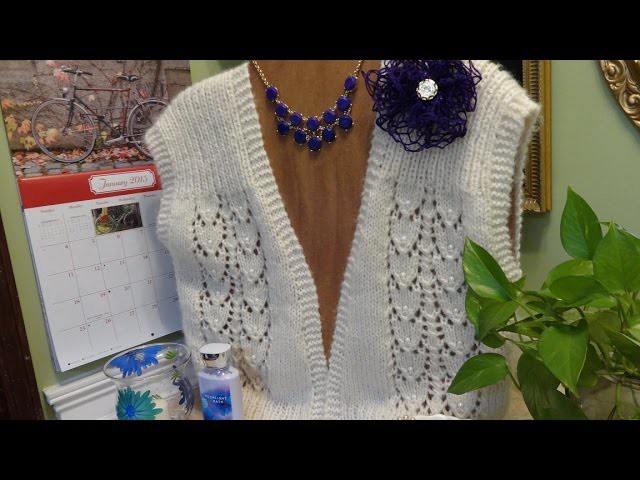 Js Knit Snowdrop Lace Vest Tutorial. EP. #22. 2.