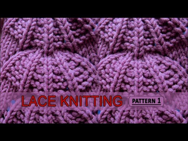 Lace Knitting Pattern #1