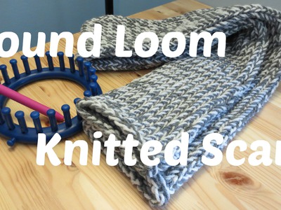 Round Loom Knitted Scarf