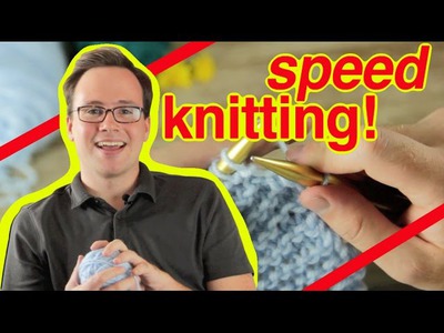 Speed Knitting: How To Speed Knit and Speed Purl